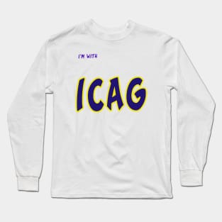 i am with ICAG Long Sleeve T-Shirt